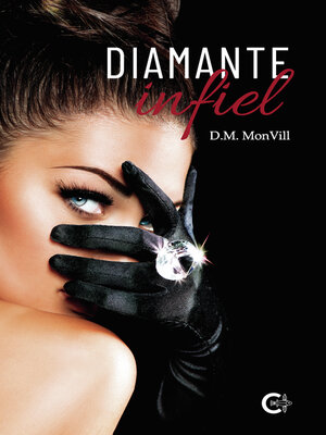 cover image of Diamante infiel